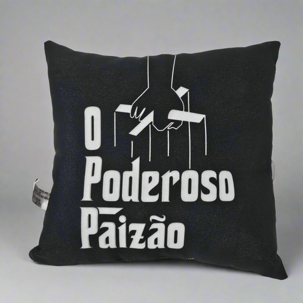 "O Poderoso Paizão" Cushion (Mighty Dad)