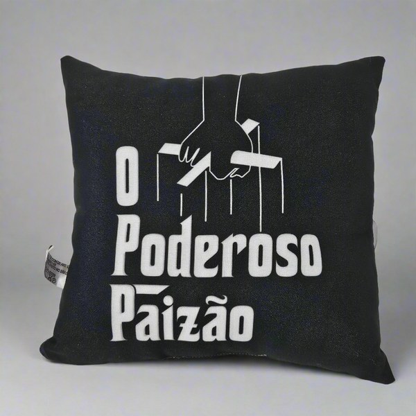 "O Poderoso Paizão" Cushion (Mighty Dad)