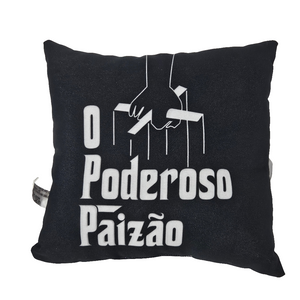 "O Poderoso Paizão" Cushion (Mighty Dad)